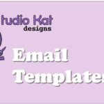 Studio kat designs email templates.